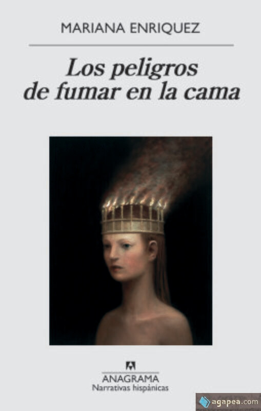 Los peligros de fumar en la cama de Mariana Enriquez