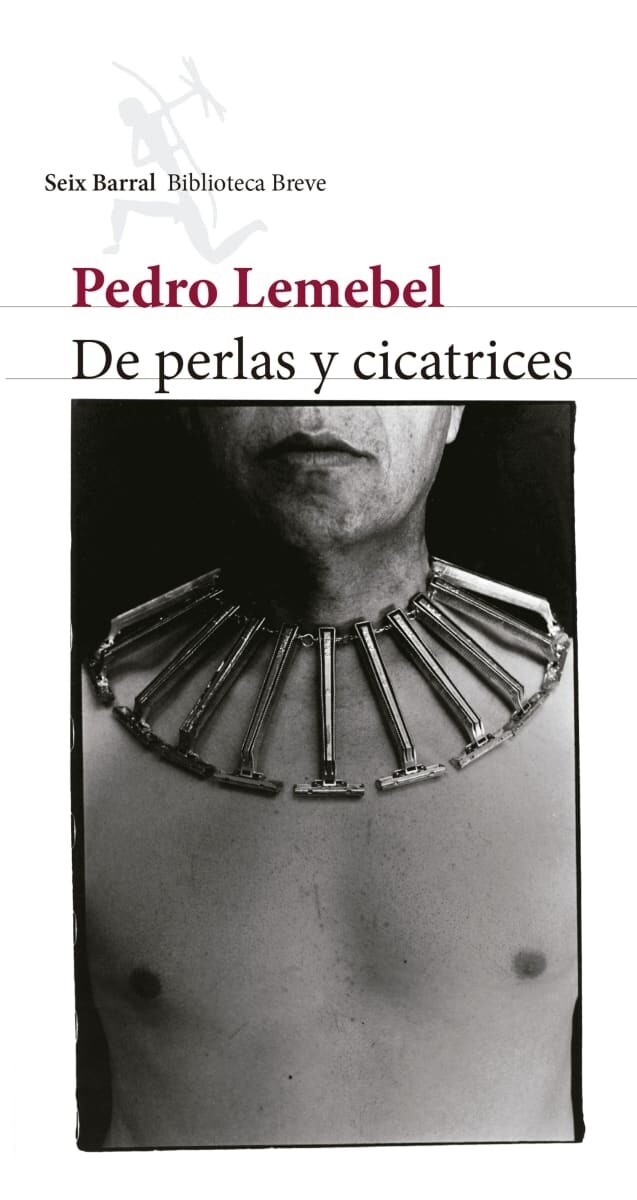 De perlas y cicatrices de Pedro Lemebel