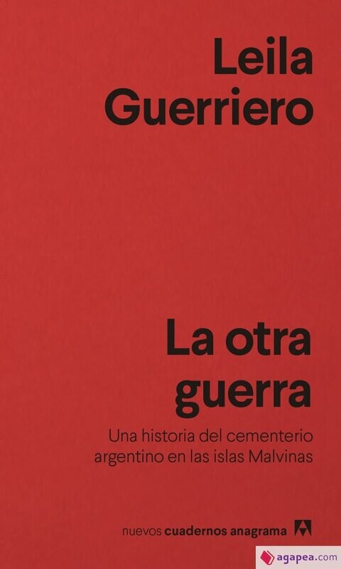 La otra guerra de Leila Guerriero