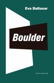 Boulder de Eva Baltasar
