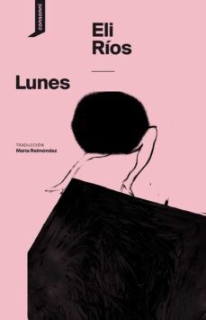 Lunes de Eli Ríos