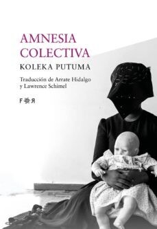 Amnesia colectiva de Koleka Putuma