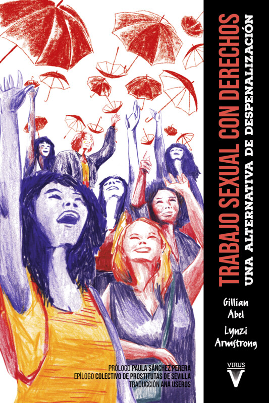 Trabajo sexual con derechos de Gillian Abel y Lynzi Armstrong
