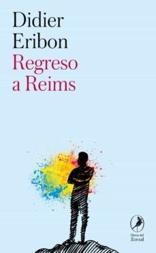 Regreso a Reims de Didier Eribon