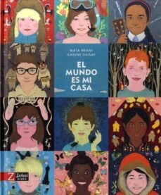 El mundo es mi casa de Maïa Brami