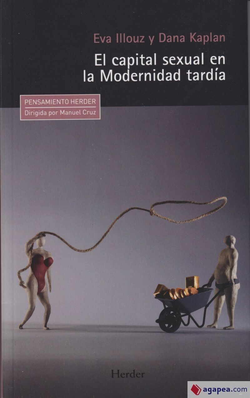 El capital sexual en la modernidad tardía de Eva Illouz