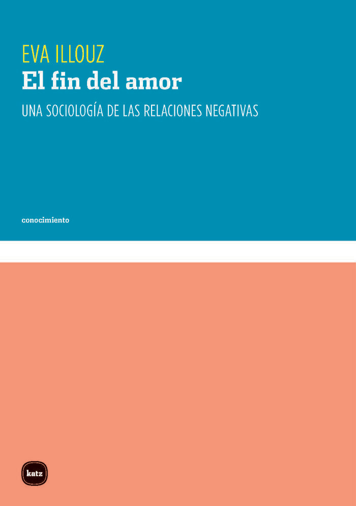 El fin del amor de Eva Illouz