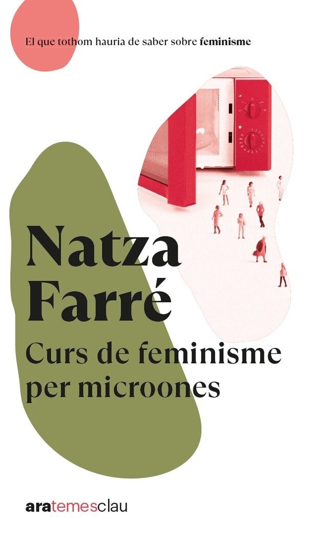 Curs de feminisme per microones de Natza Farré i Maduell