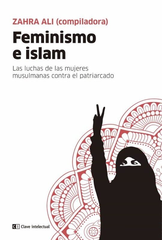 Feminismo e islam de Zahra Ali