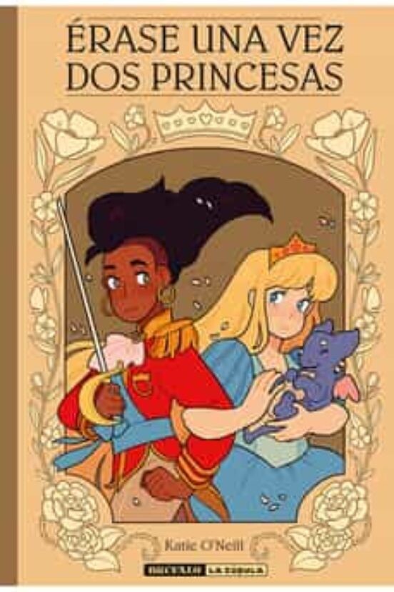 Érase una vez dos princesas de Katie O'Neill