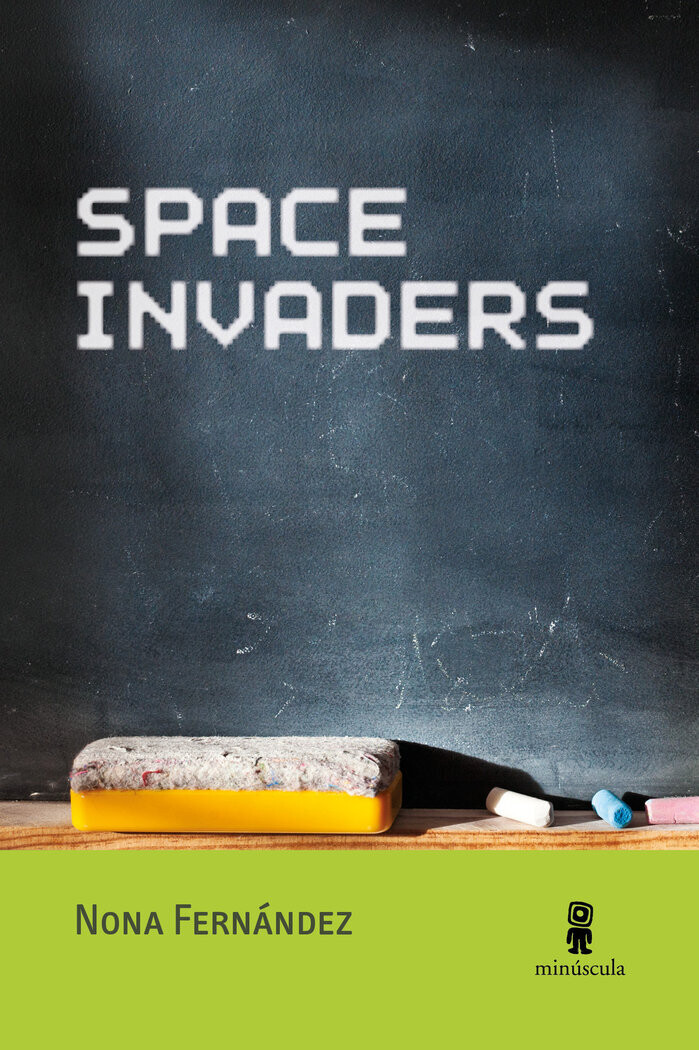 Space Invaders de Nona Fernández