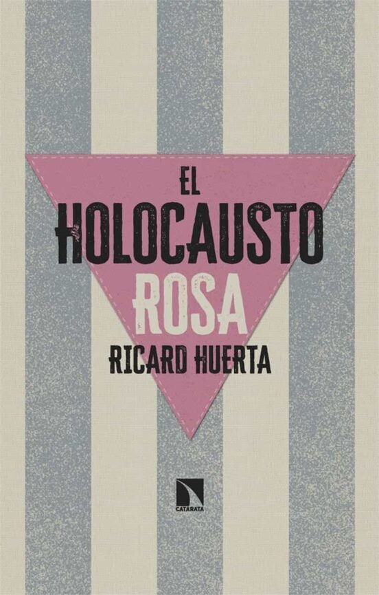 El holocausto rosa de Ricard Huerta