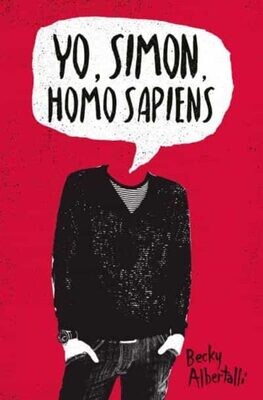 Yo, Simon, Homo Sapiens de Becky Albertalli