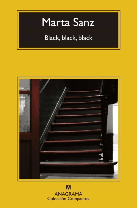 Black, black, black de Marta Sanz