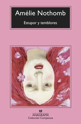 Estupor y temblores de Amélie Nothomb