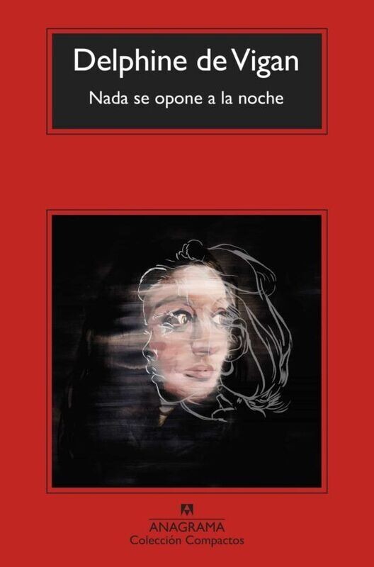 Nada se opone a la noche de Delphine de Vigan