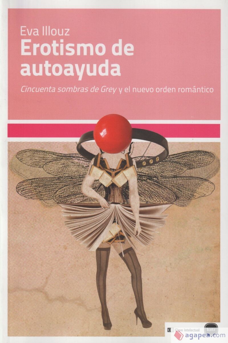 Erotismo de Autoayuda de Eva Illouz