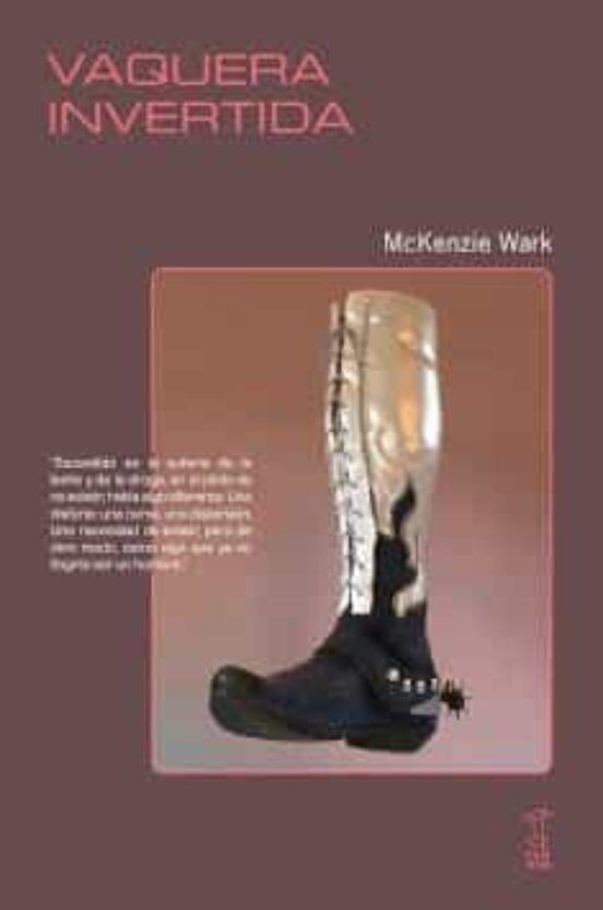 Vaquera invertida de McKenzie Wark