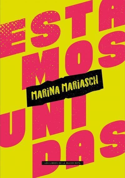Estamos unidas de Marina Mariasch