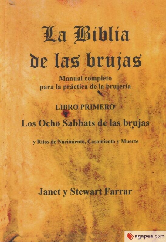 La Biblia de las brujas (libro I) de Stewart Farrar y Janet Farrar