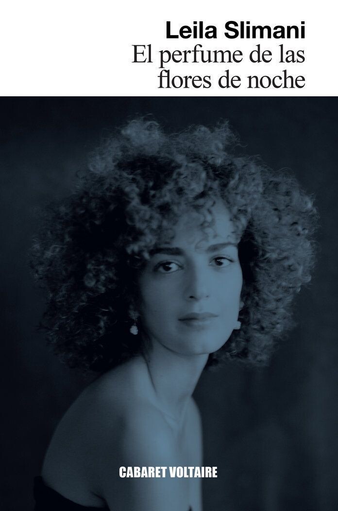El perfume de las flores de noche de Leila Slimani