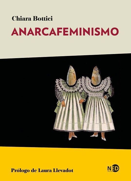 Anarcafeminismo de Chiara Bottici