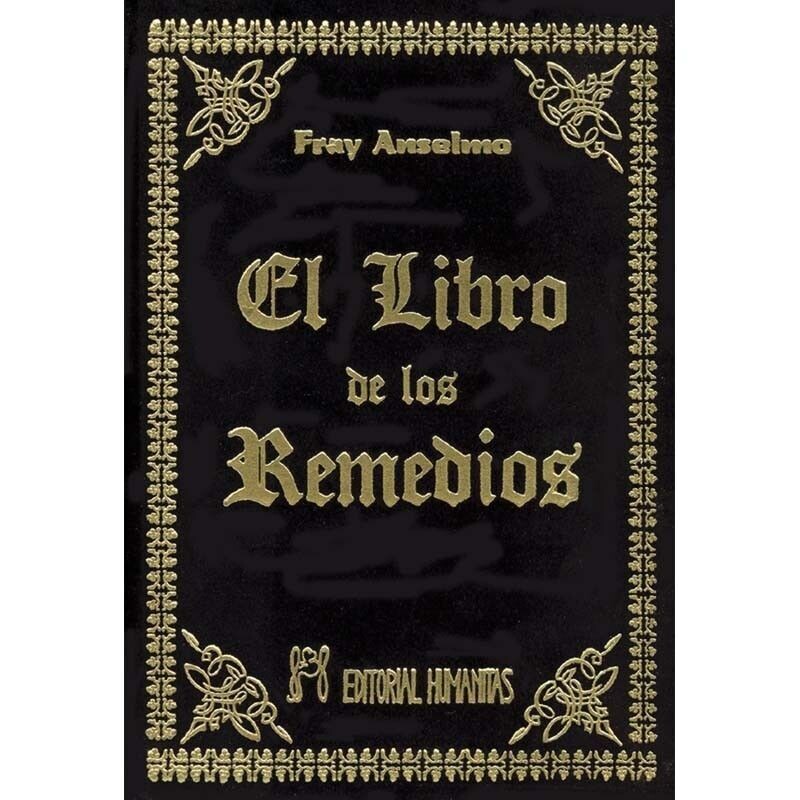 El libro de los remedios de Fray Anselmo