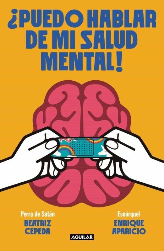 ¿Puedo hablar de mi salud mental? de Perra de Satán y Esnórquel