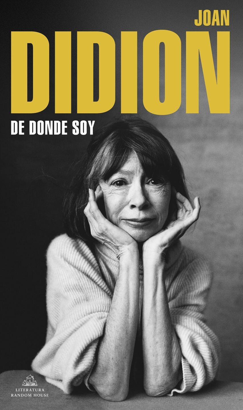 De donde soy de Joan Didion
