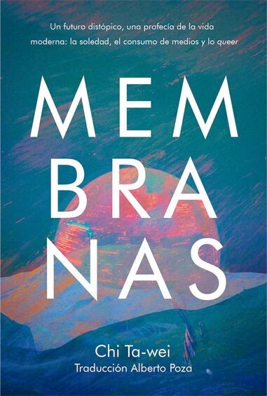 Membranas de Chi Ta-wei