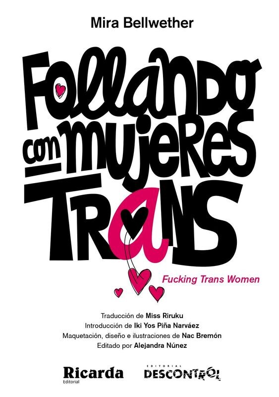 Follando con mujeres trans de Mira Bellwether