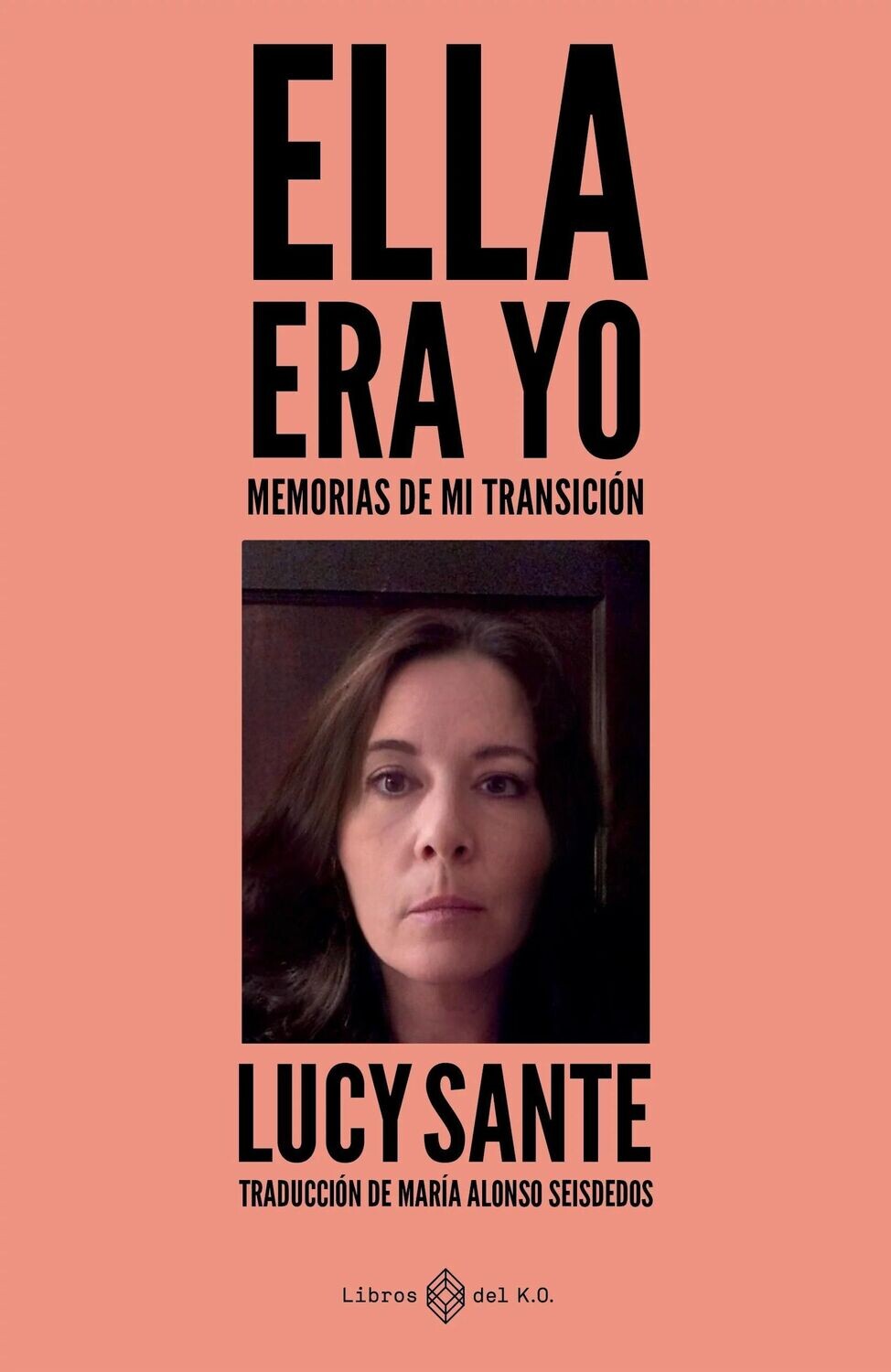 Ella era yo de Lucy Santes
