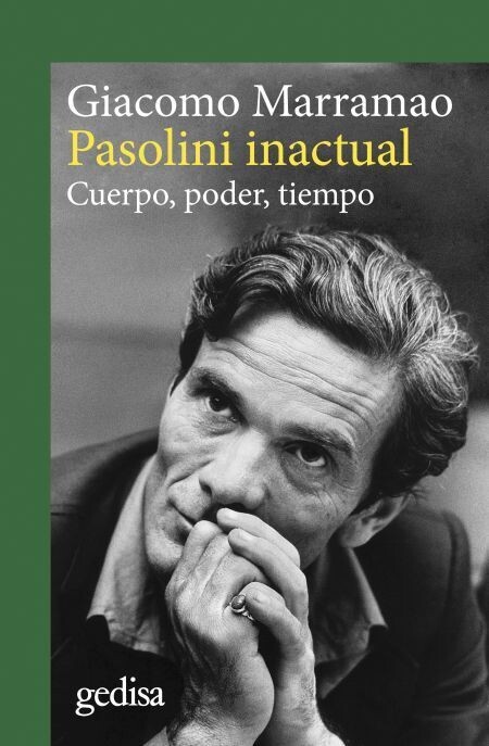 Pasolini inactual de Giacomo Marramao