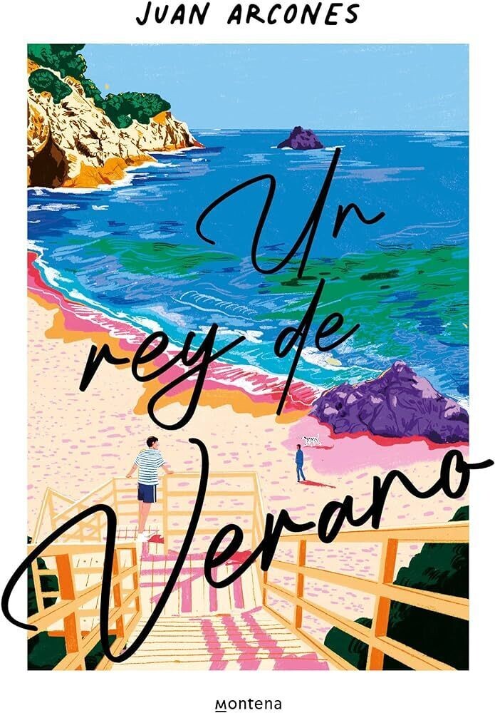 Un rey de verano de Juan Arcones