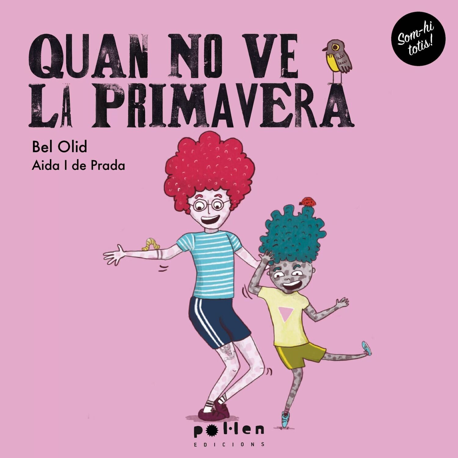 Quan no ve la primavera de Bel Olid