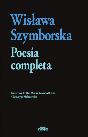 Poesía competa de Wislawa Szymborska