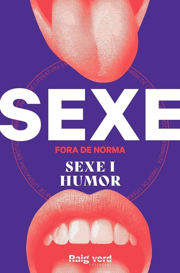 Sexe fora de norma - Sexe i humor (edició en català) - DD. AA.