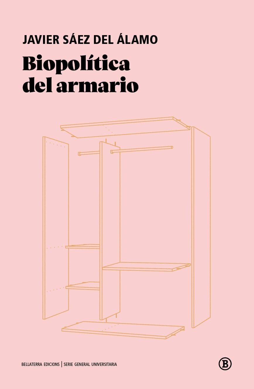 Biopolítica del armario de Javier Sáez Del Álamo