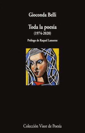 Toda la poesía (1974-2020) de Gioconda Belli