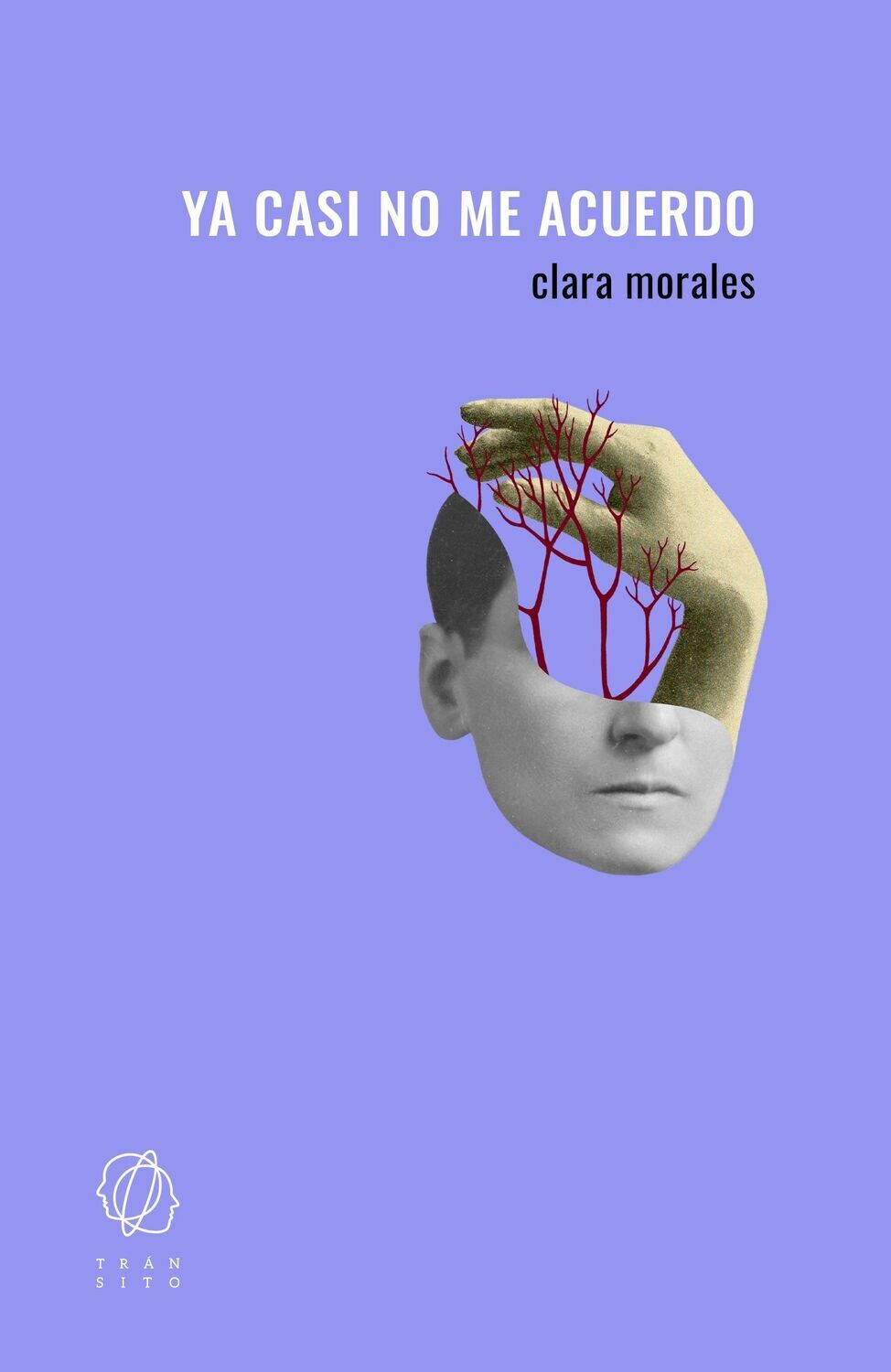 Ya casi no me acuerdo de Clara Morales