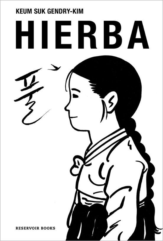 Hierba de Keum Suk Gendry-Kim