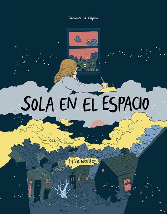Sola en el espacio de Tillie Walden