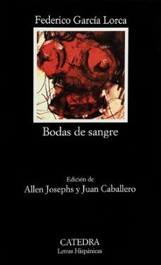 Bodas de sangre de Federico Garcia Lorca