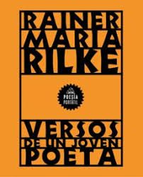 Versos de un joven poeta de Rainer Maria Rilke