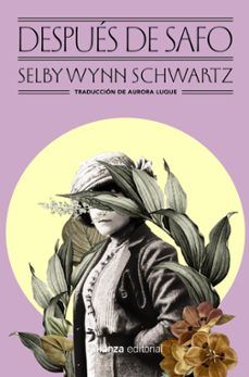 Después de Safo de Selby Wynn Schwartz