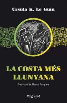 La costa més llunyana de Ursula K. Le Guin