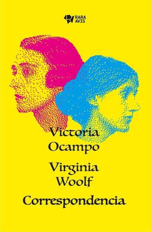 Correspondencia de Victoria Ocampo y Virginia Woolf