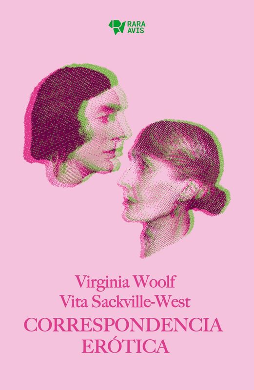 Correspondencia Erótica de Virginia Woolf y 
Vita Sackville-West