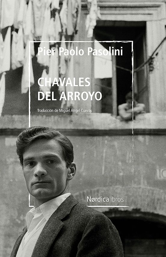 Chavales Del Arroyo de Pier Paolo Pasolini