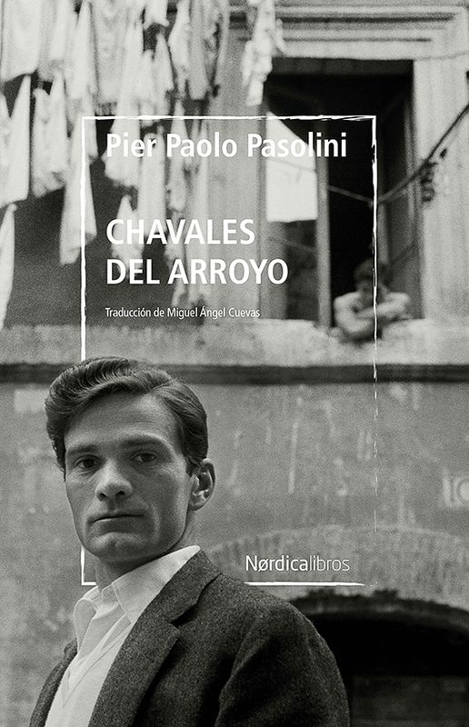 Chavales Del Arroyo de Pier Paolo Pasolini